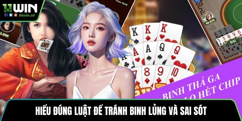 Hiểu đúng luật để tránh binh lủng và sai sót