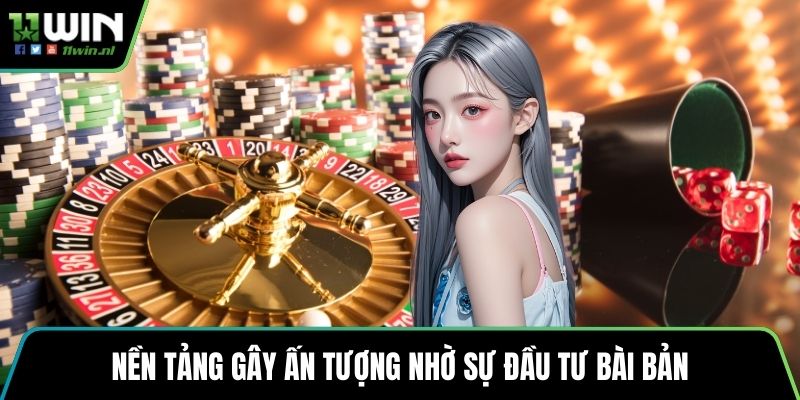 Nền tảng gây ấn tượng nhờ sự đầu tư bài bản